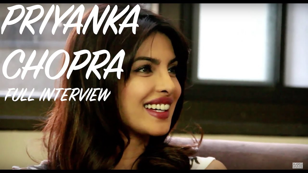 Priyanka Chopra Interview