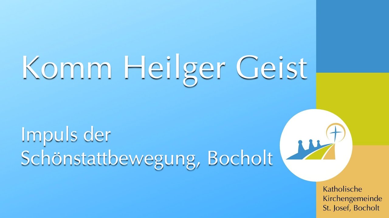 Komm Heiliger Geist