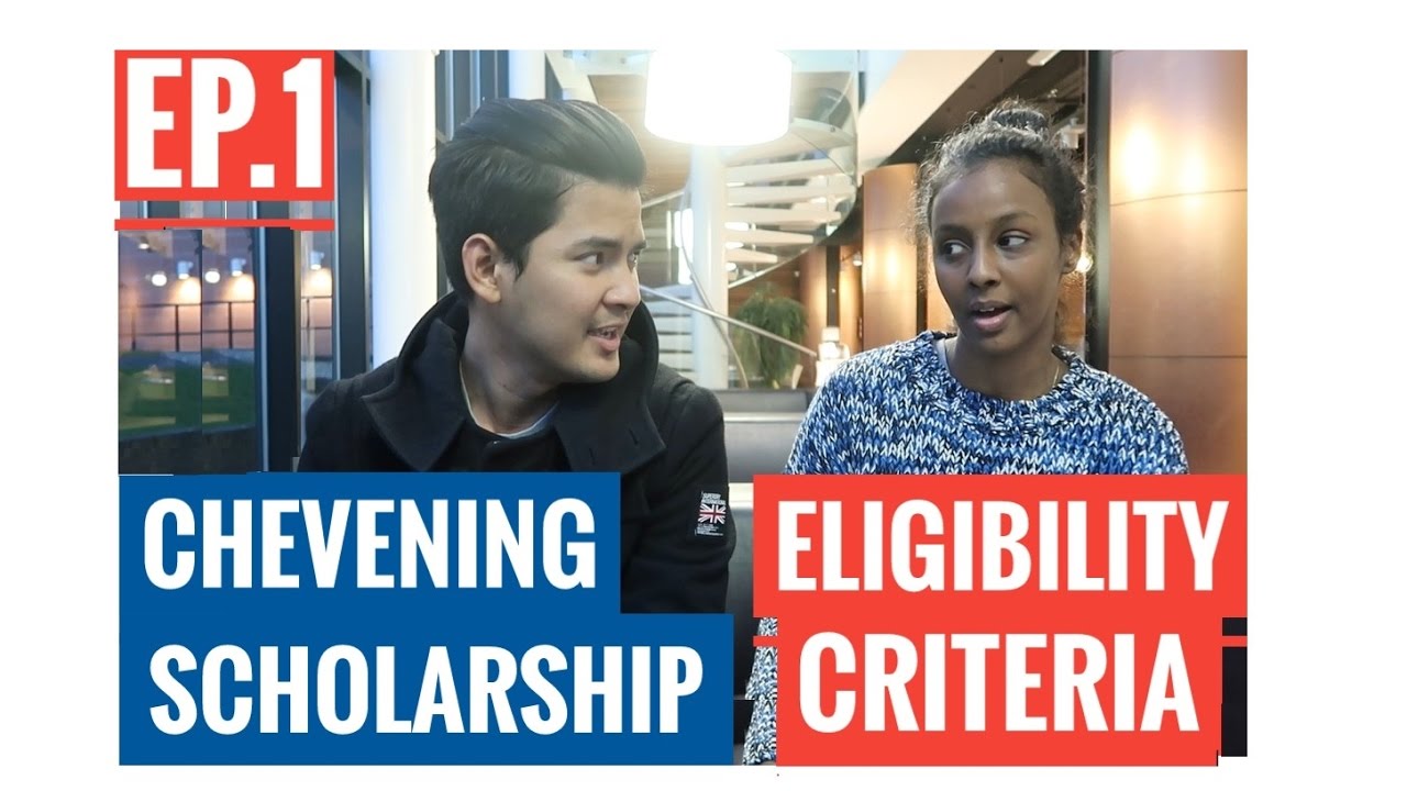 [Chevening Scholarship] Ep.1 Eligibility Criteria