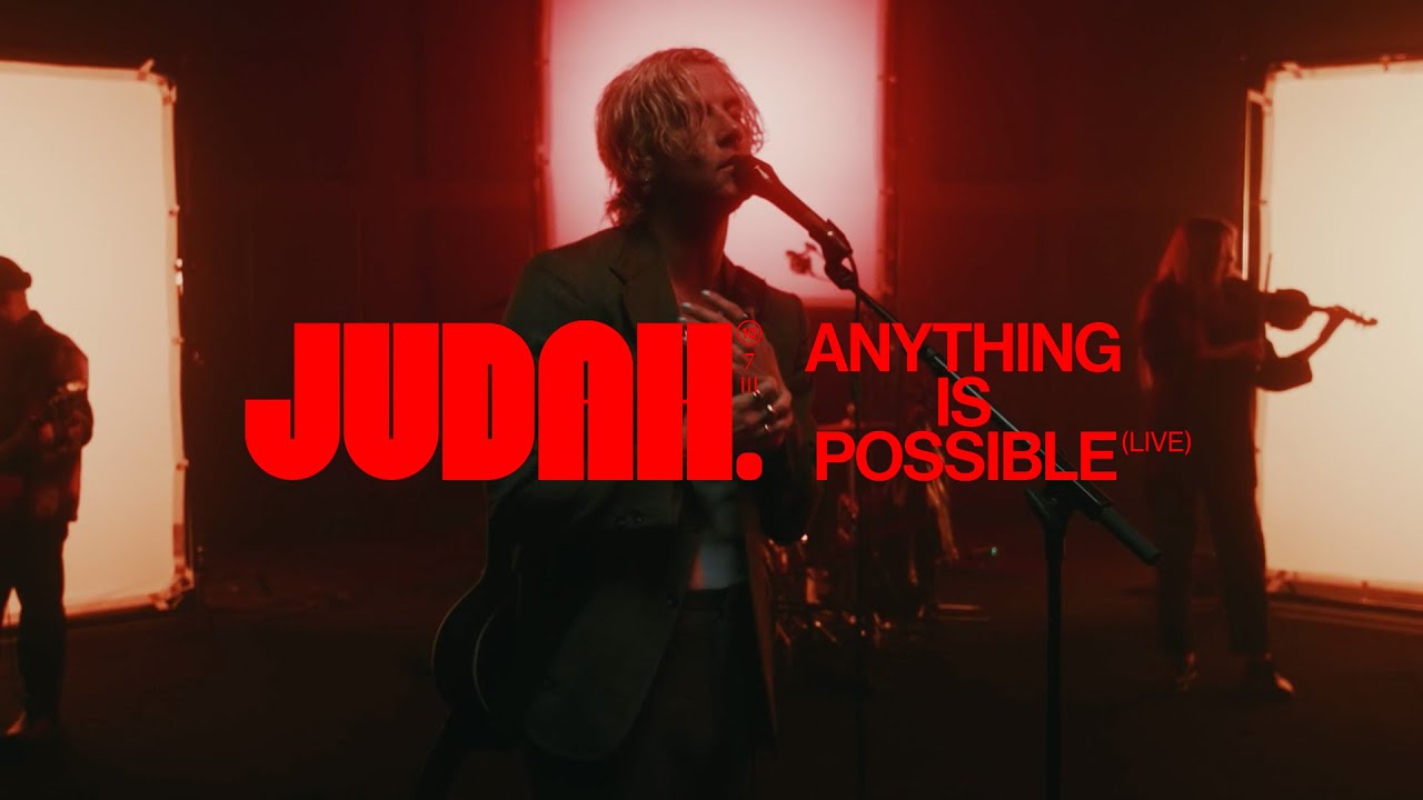 JUDAH. &ndash; Anything Is Possible (Official Live Performance)