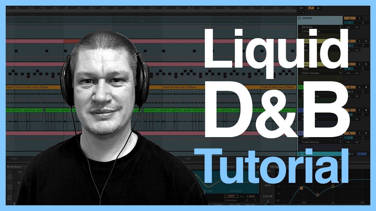 How To Make Liquid Drum And Bass In Ableton Live - In Depth Guide