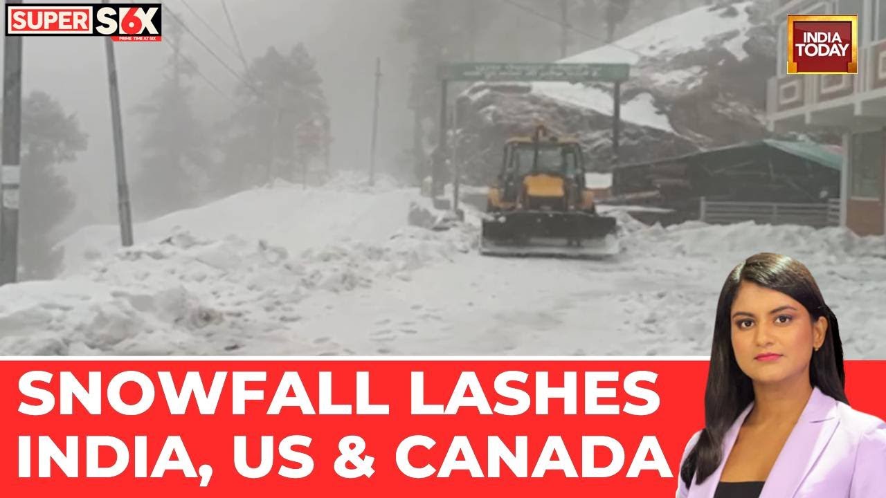 Winter Storm Alert: Heavy Snow In Himachal, Uttarakhand And J&K; US And Canada Face Power Outages