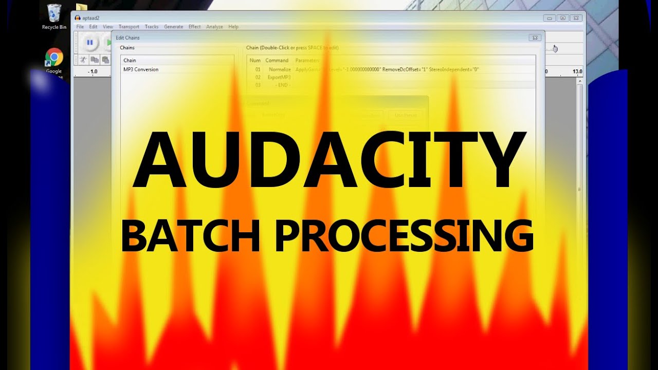 Audacity Batch Processing | Working With Chains
