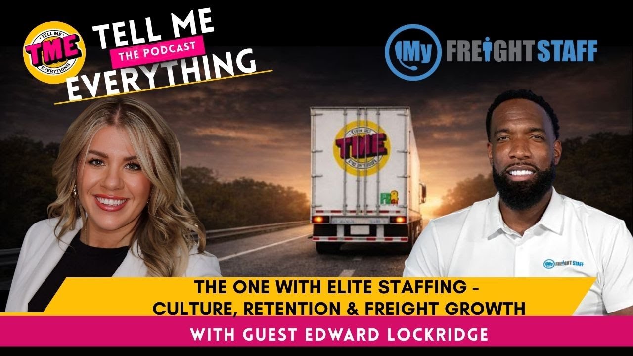TME Season 2 Episode 1: The One With Elite staffing -Culture, Retention & Freight Growth