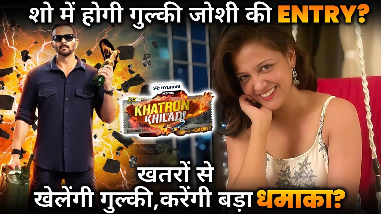 KKK 15: Gulki Joshi to enter in the show ?