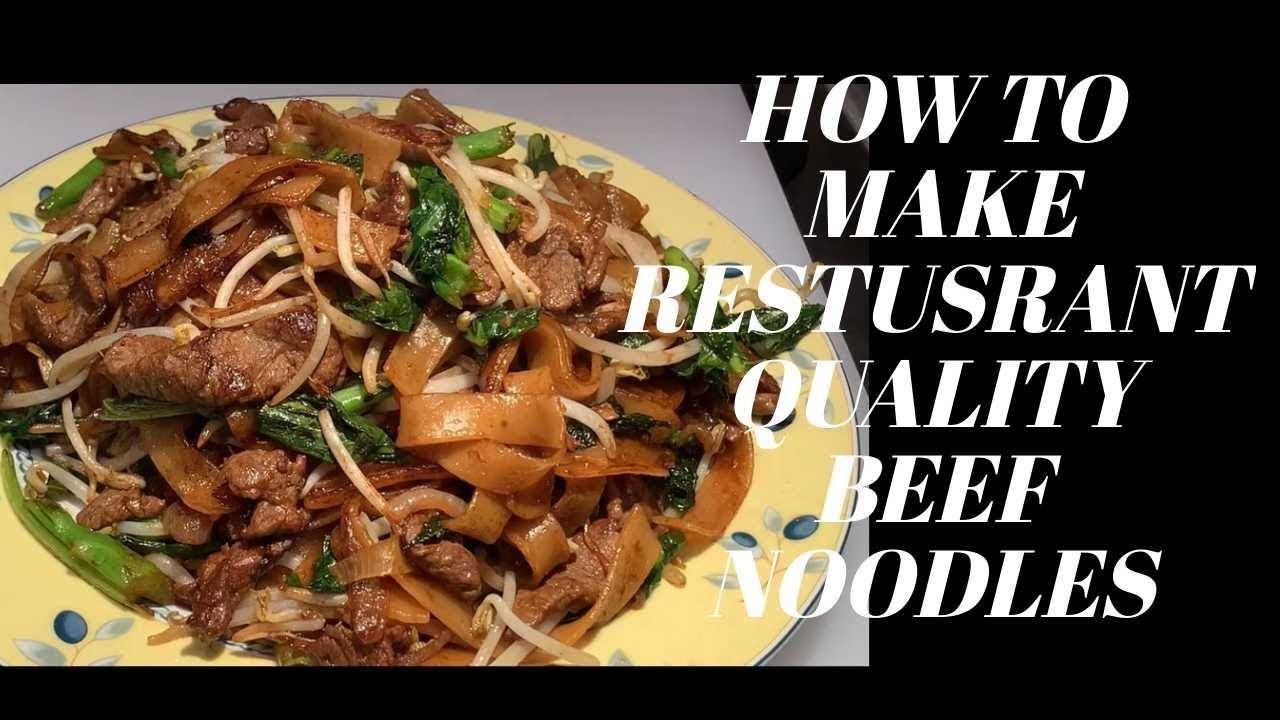 Beef Hor Fun Recipe | Simple Step by Step How to make Beef Rice Noodle