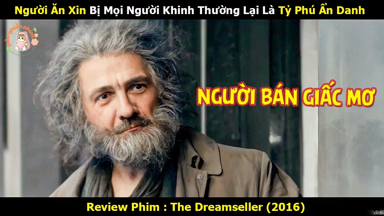 [Review Phim] Người Ăn Xin Bị Mọi Người Khinh Thường Lại Là Tỷ Phú Ẩn Danh