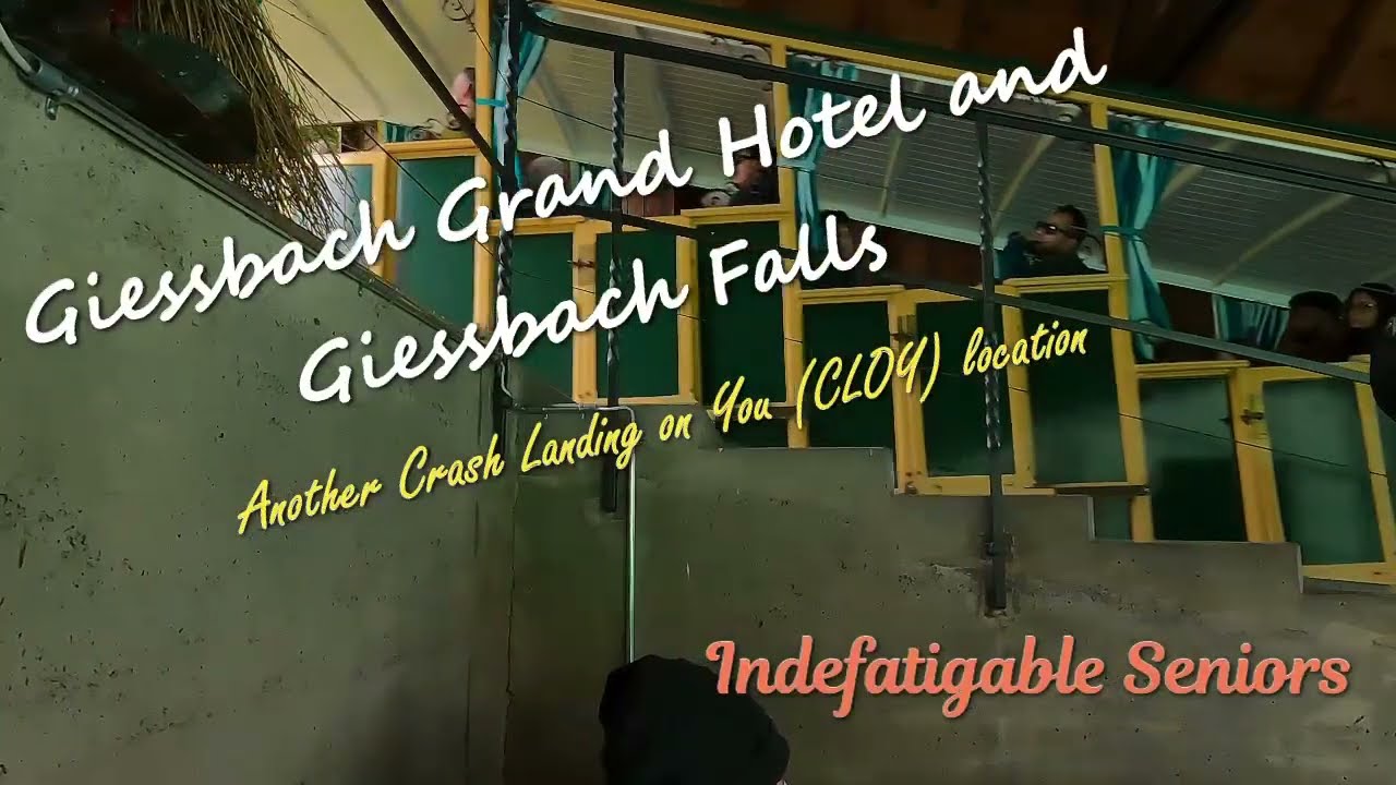 Giessbach Grand Hotel and Giessbach Falls_KDrama Crash Landing on You location