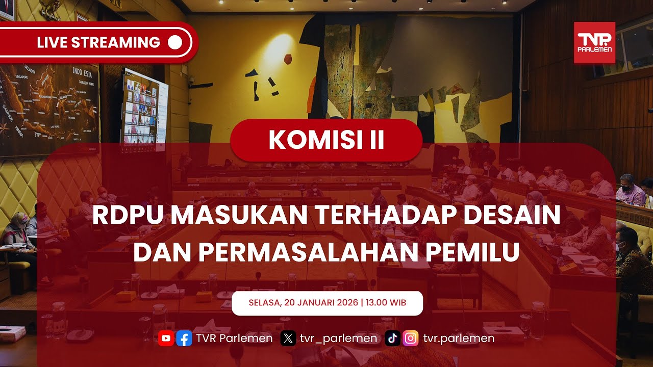 KOMISI II DPR RI RDPU MASUKAN TERHADAP DESAIN DAN PERMASALAHAN PEMILU