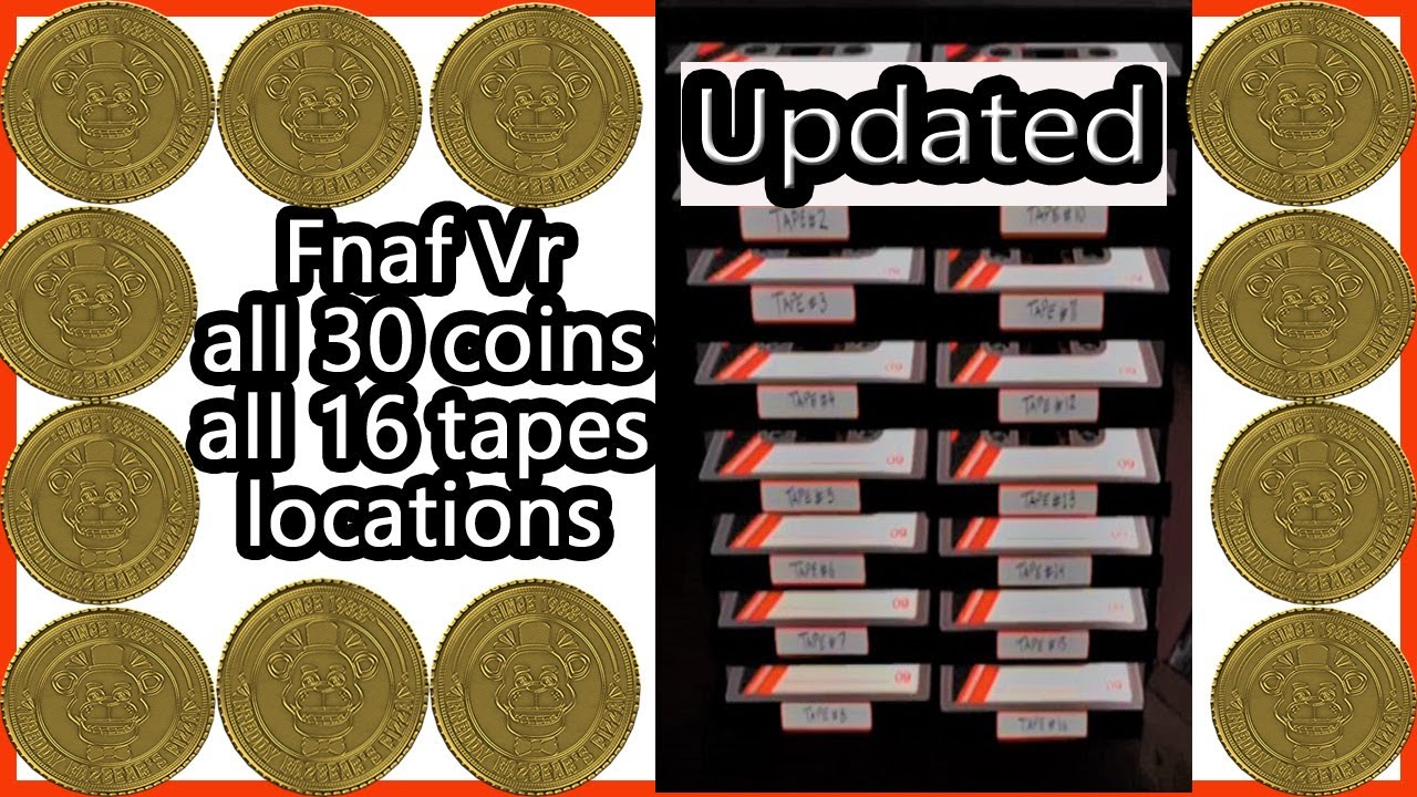 Fnaf Vr all 30 coins & 16 tapes locations -best tutorial how to find all fnaf coins & tapes updated