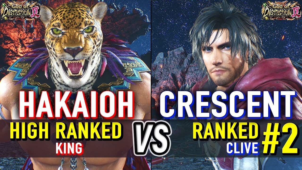 T8 🔥 HAKAIOH (King) vs CRESCENT (#2 Ranked Clive) 🔥 Tekken 8 High Level Gameplay