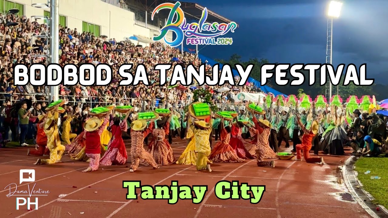 BODBOD SA TANJAY FESTIVAL - Tanjay City | Buglasan Festival 2024 Streetdancing Competition