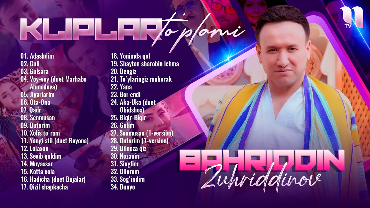 Bahriddin Zuhriddinov kliplar to'plami