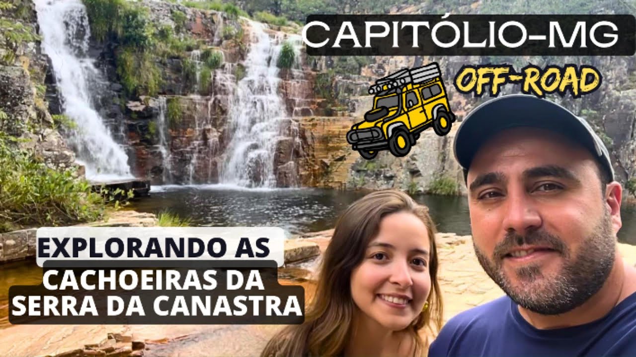 CAPITÓLIO Off-Road: se AVENTURANDO pelas CACHOEIRAS da SERRA da CANASTRA!