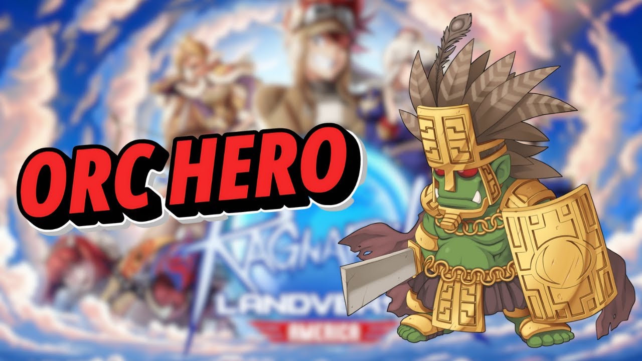 COMO CHEGAR NO ORC HERO (MVP) - CAMINHO E LOOT | RAGNAROK LANDVERSE AMÉRICA