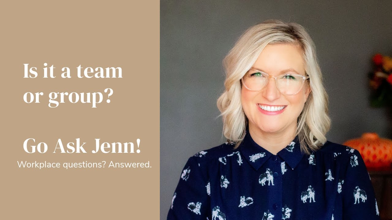 Team vs Group | Go Ask Jenn #teambuilding