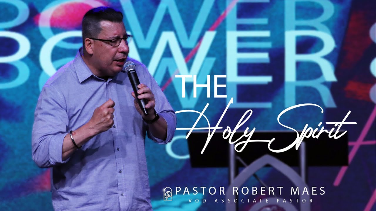 My Foundation My Roots: The Holy Spirit w/ Pastor Robert Maes