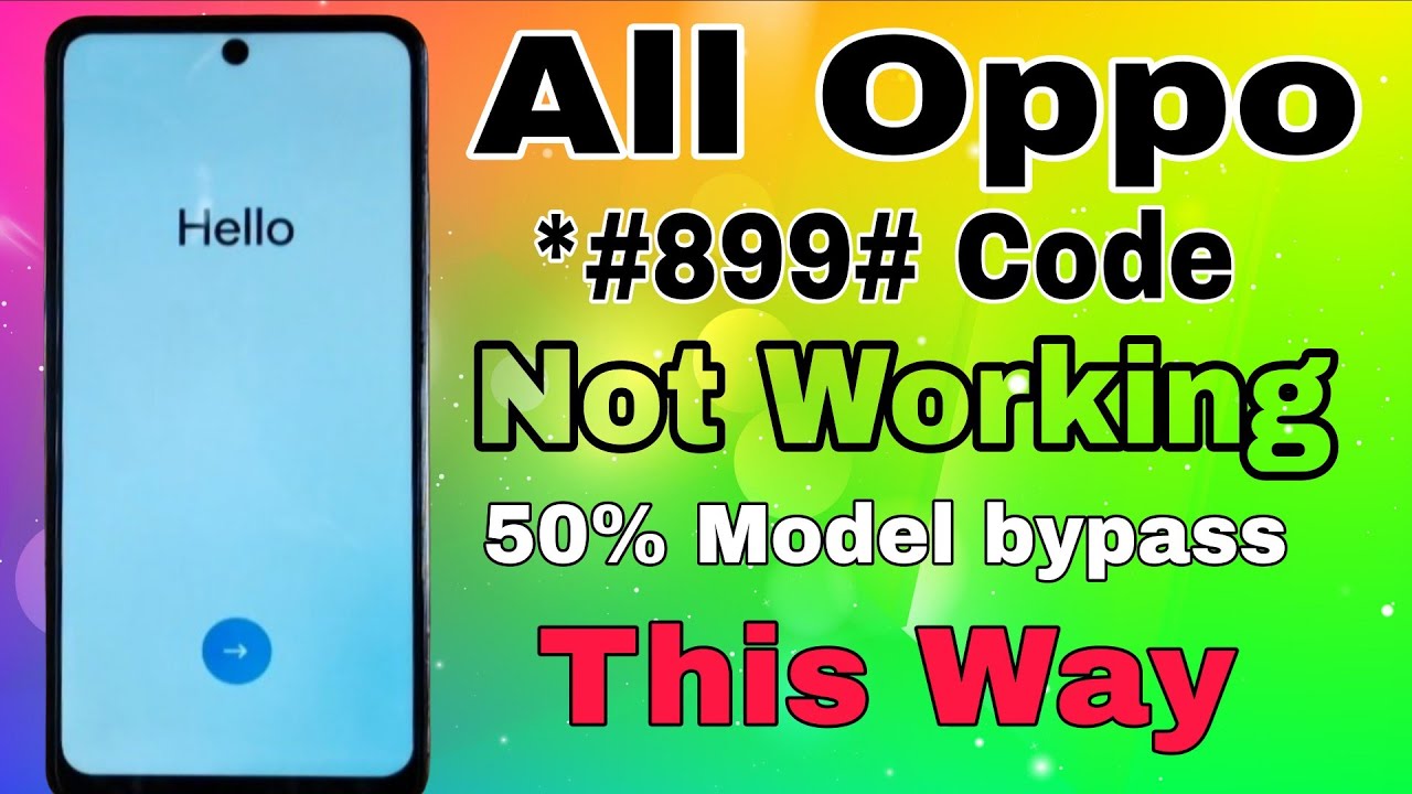 Oppo A3 pro frp bypass #all oppo *#899# code not working #all oppo frp bypass 
