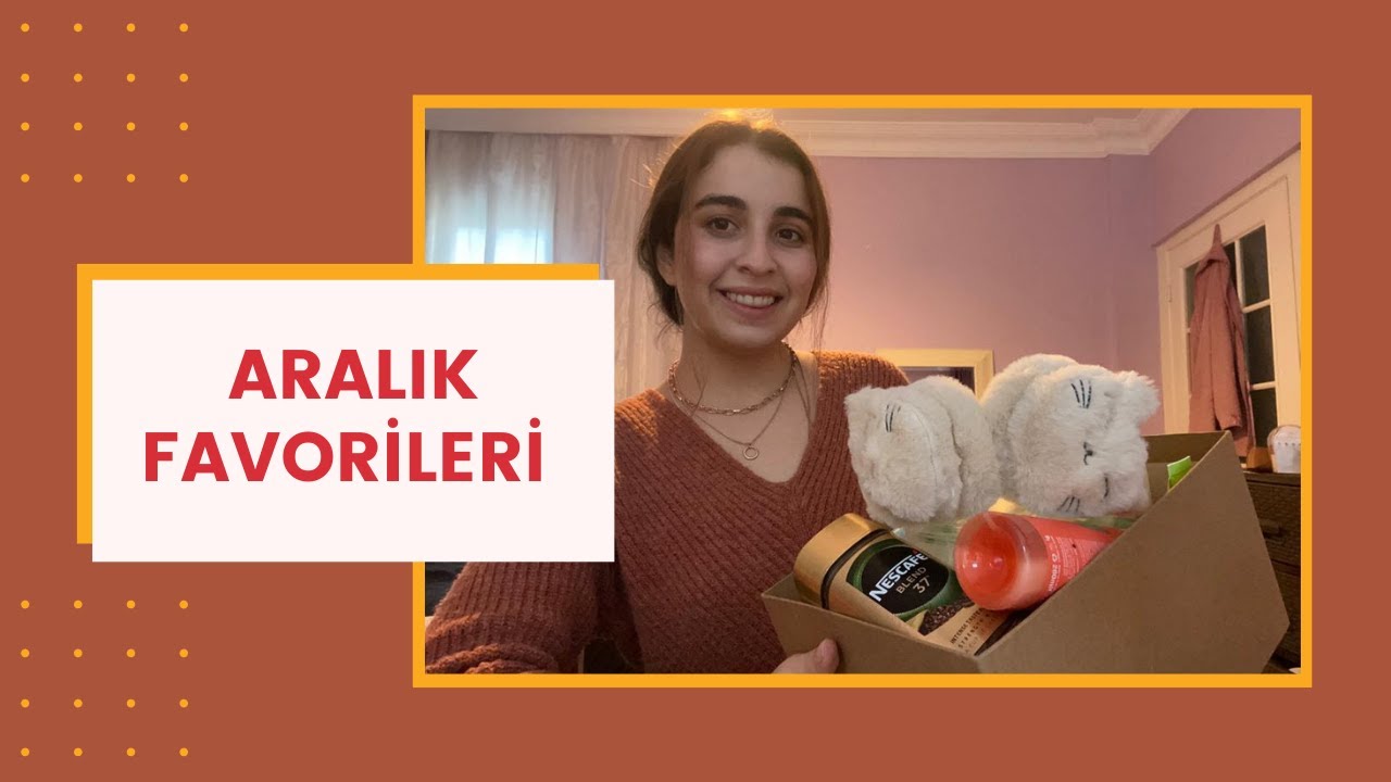 ARALIK FAVORİLERİM + YILBAŞI ÇEKİLİŞİ | 2020