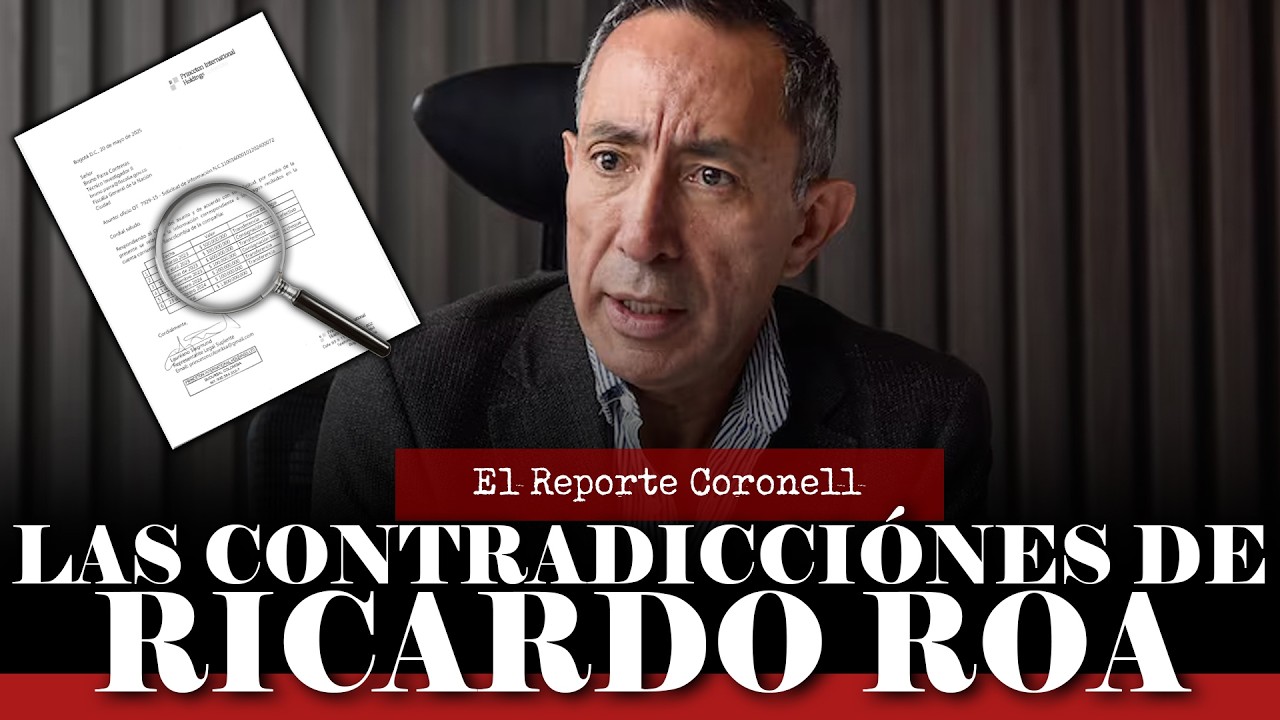 El Reporte Coronell | Contradicciones de Ricardo Roa en entrevista con abogados estadounidenses