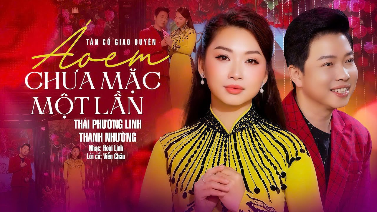 Cặp Đôi Hát Tân Cổ Gây Thương Nhớ ❤️ ÁO EM CHƯA MẶC MỘT LẦN - Thái Phương Linh ft Thanh Nhường