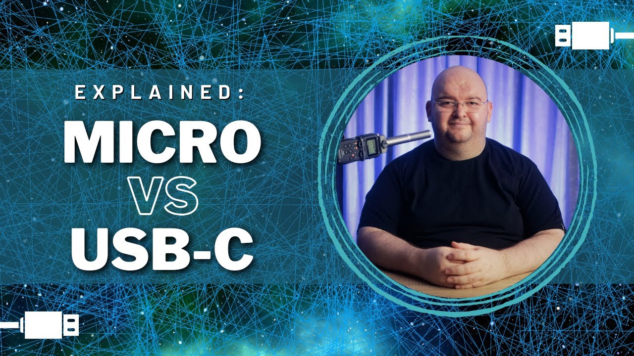 Micro USB vs USB-C: Explained