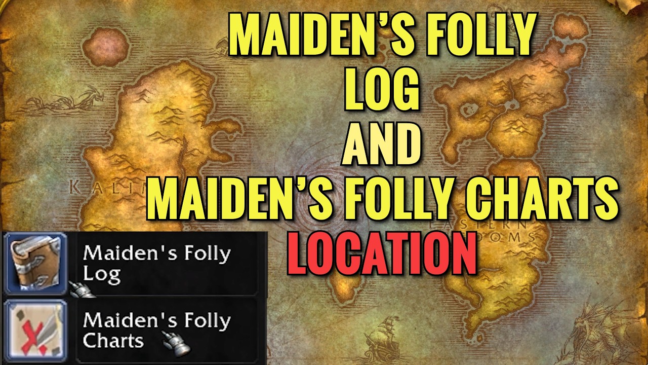 Maiden's Folly Log And Maiden's Folly Charts Location (WoW Classic)