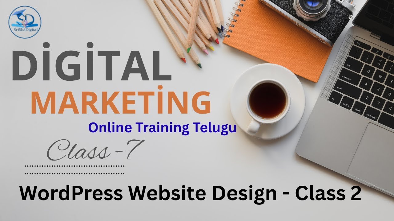 WordPress Website Design - part 2 Free Digital Marketing Online Class -7