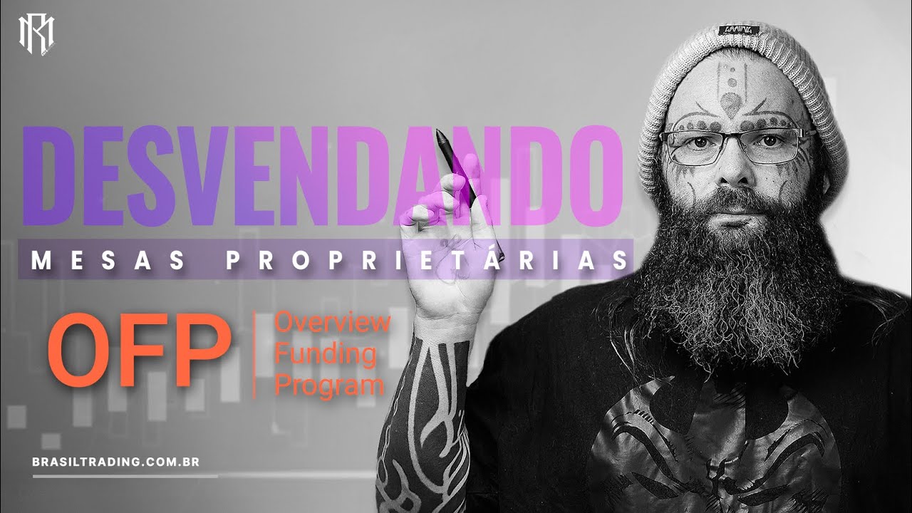Mesa Proprietária  | OFP Funding