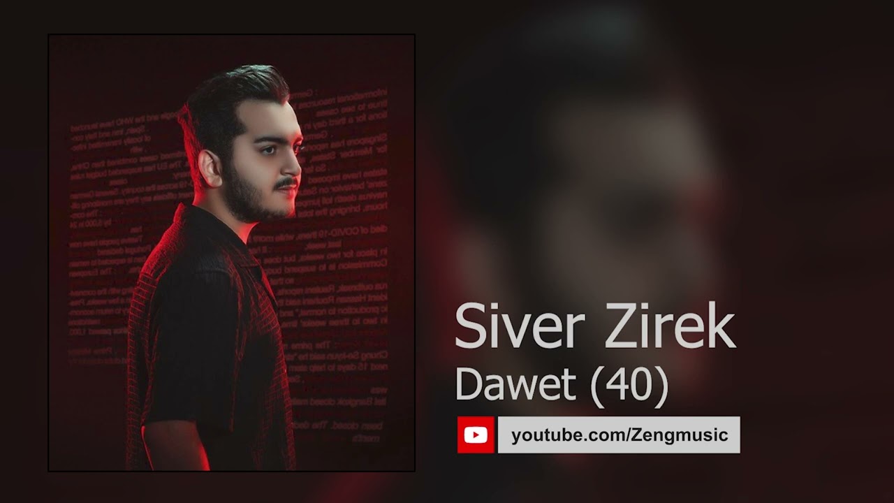 Siver Zirek - Dawet (40) - سیڤەر زیرەك