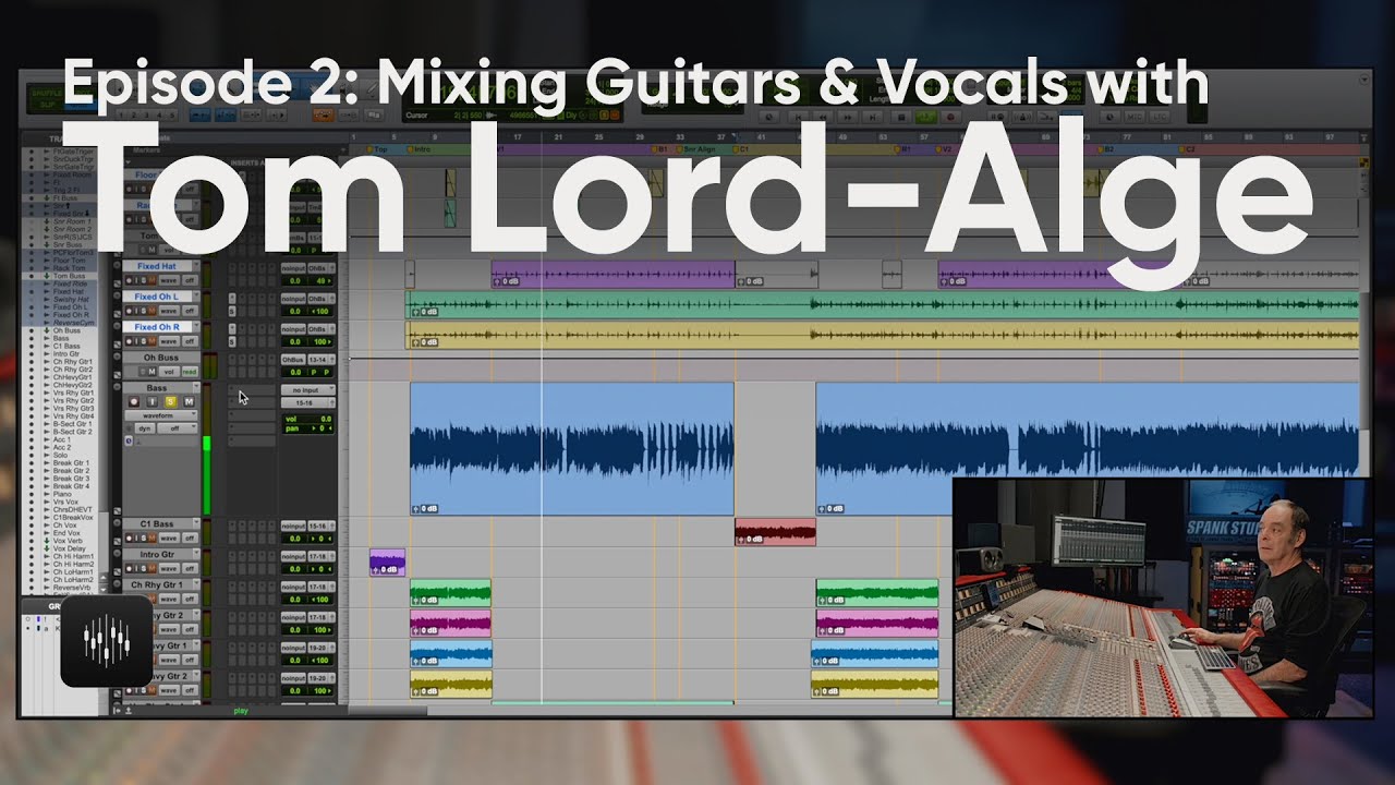 ControlHub: Mixing Guitars, Bass and Vocals with Tom Lord-Alge