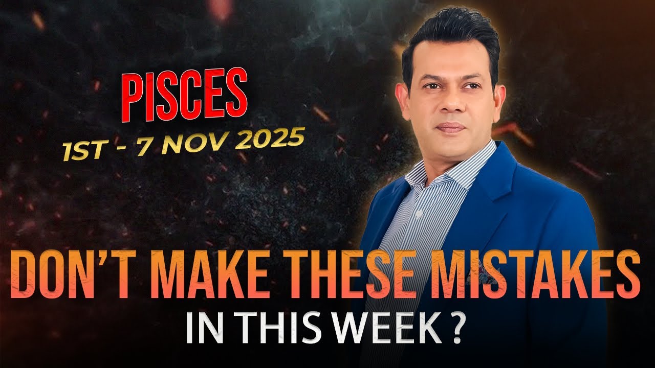 Pisces Weekly Horoscope (1st &ndash; 7 Nov 2025)