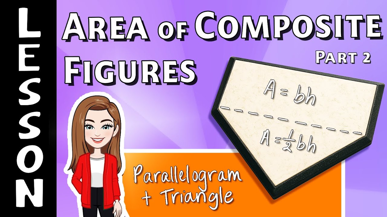 Area of Composite Figures Part 2