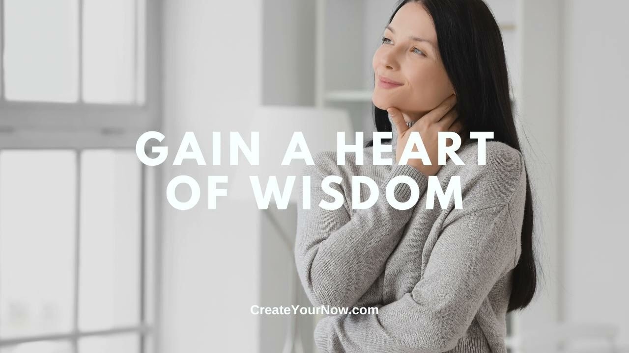 3978 Gain a Heart of Wisdom