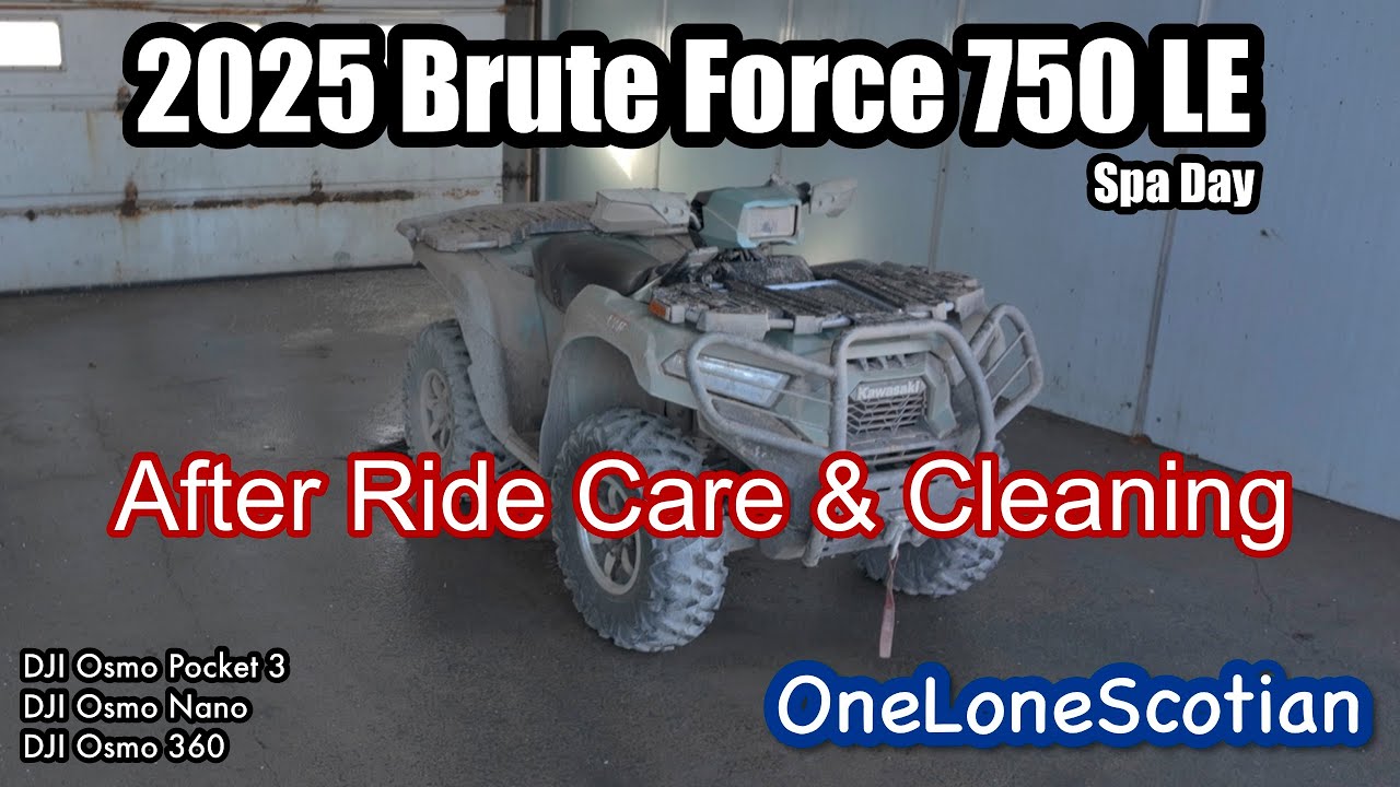 2025 Brute Force LE, Radiator Cleaning and after ride care.