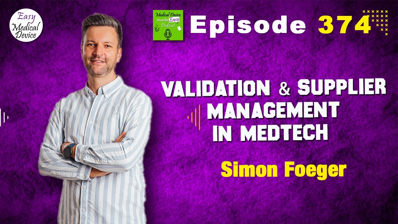 🎙️ New Podcast Episode – Validation & Supplier Management in MedTech