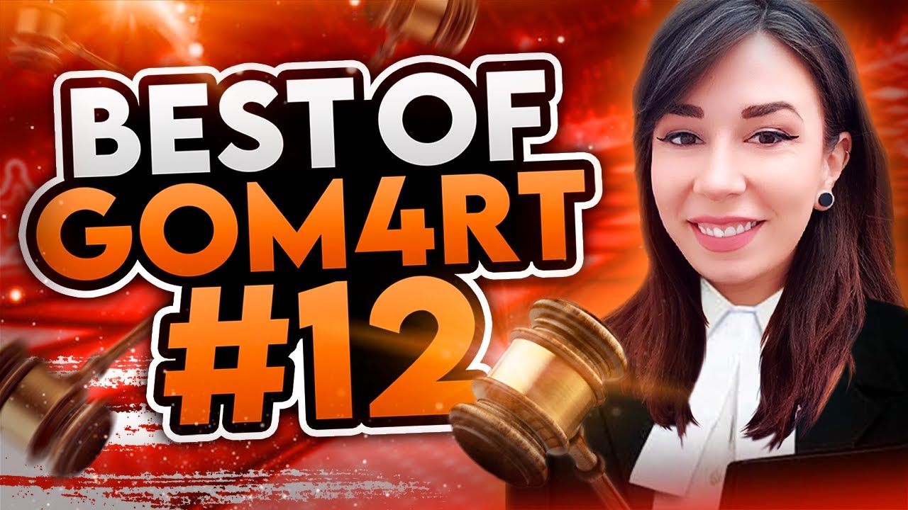 L'AVOCAT QU'IL VOUS FAUT ! - BEST OF GOM4RT #12