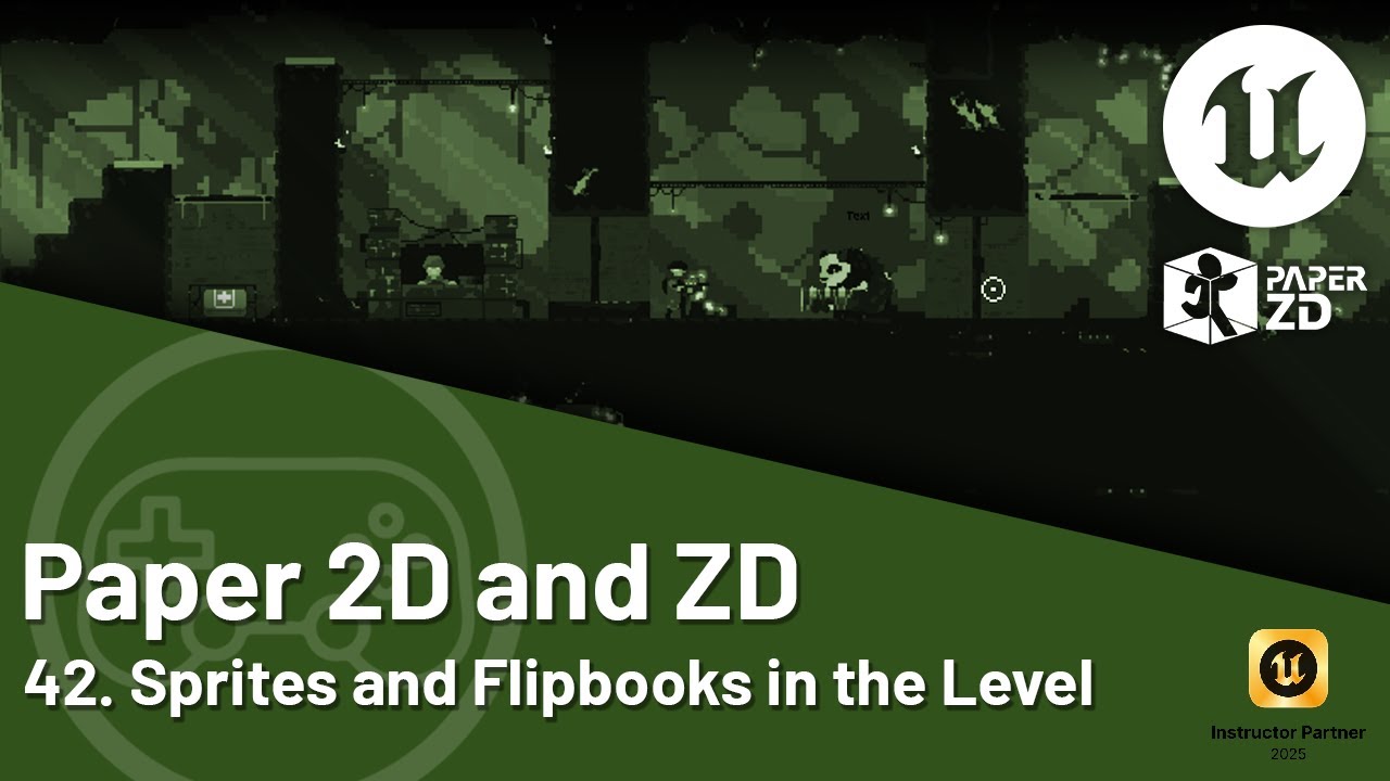 Учебник по Unreal Engine 5 — Paper 2D и ZD — 42. Использование спрайтов и флипбуков на уровне