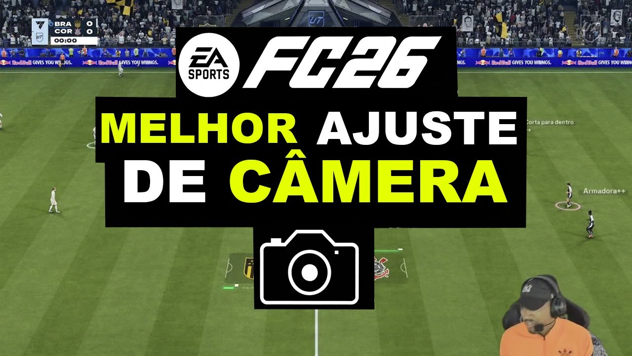 FC 26: QUAL A MELHROR CÂMERA ? EA SPORTS FC 26