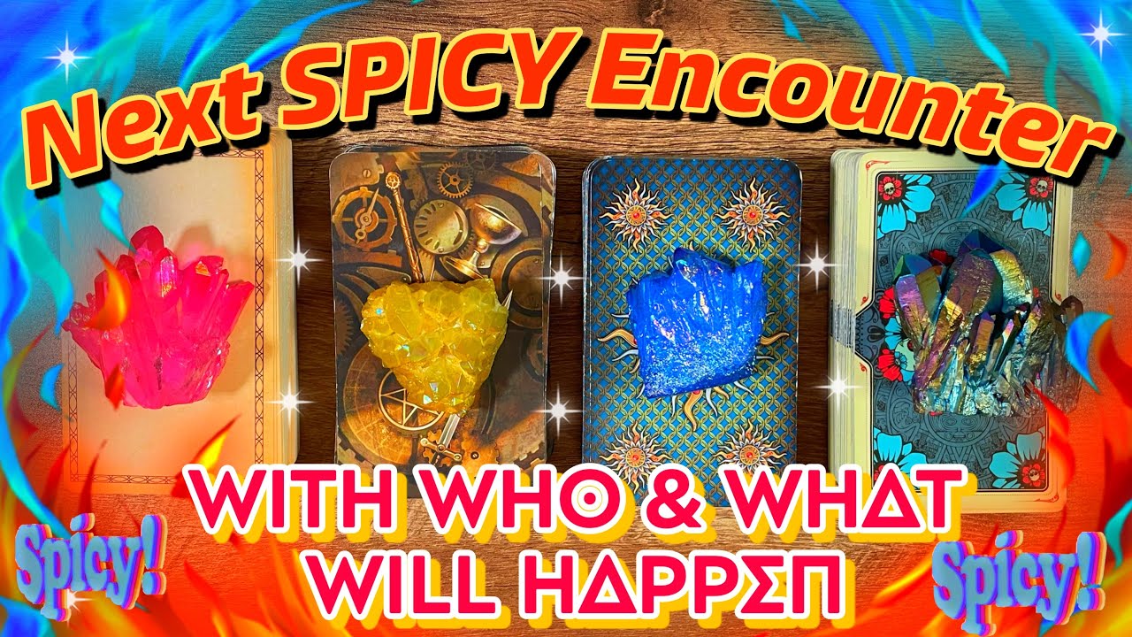 Your NEXT Spicy Love Interest What will Happen & What Will They do pick a card tarot reading 🤍