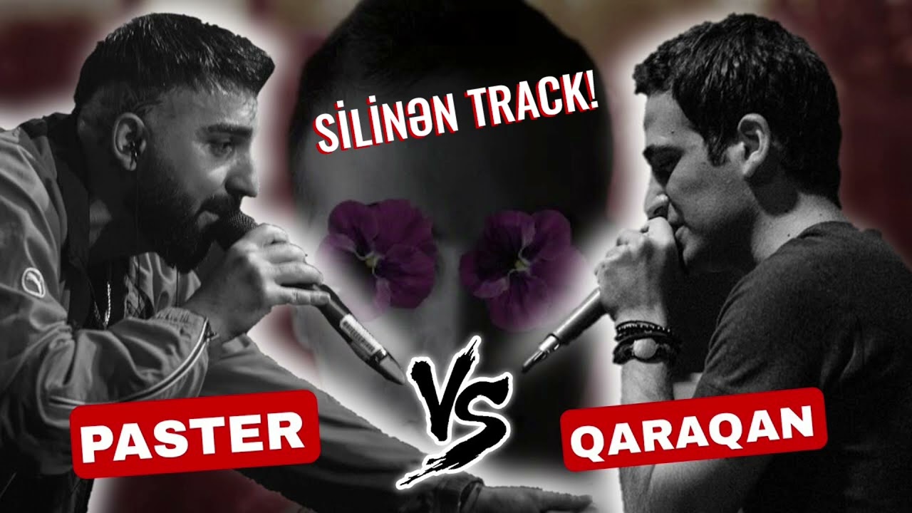 SİLİNƏN TRACK! PASTER QARAQANA DİSS!