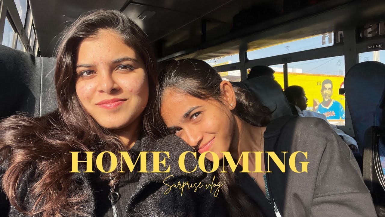 HOME COMING | SURPRISE VLOG |HEYY SREE !