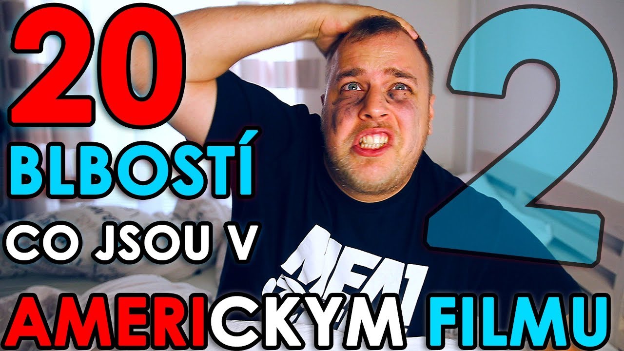 20 NEJVĚTŠÍCH BLBOSTÍ CO JSOU V AMERICKEJCH FILMECH 2