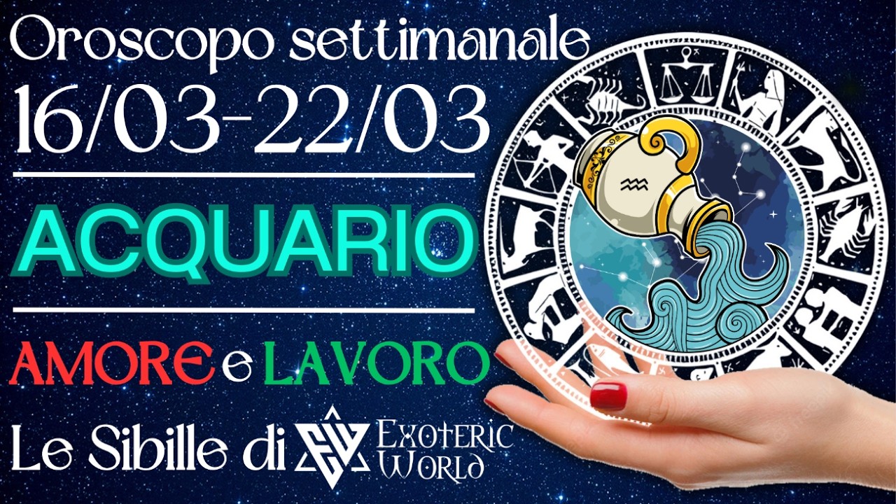 ♒ Acquario Oroscopo settimanale - Equilibrio e amore. Un legame forte si consolida con sicurezza.