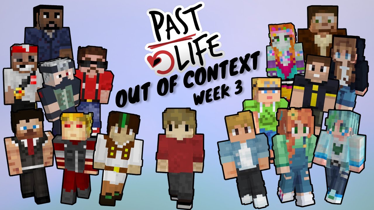 Past Life SMP Out Of Context (week 3)