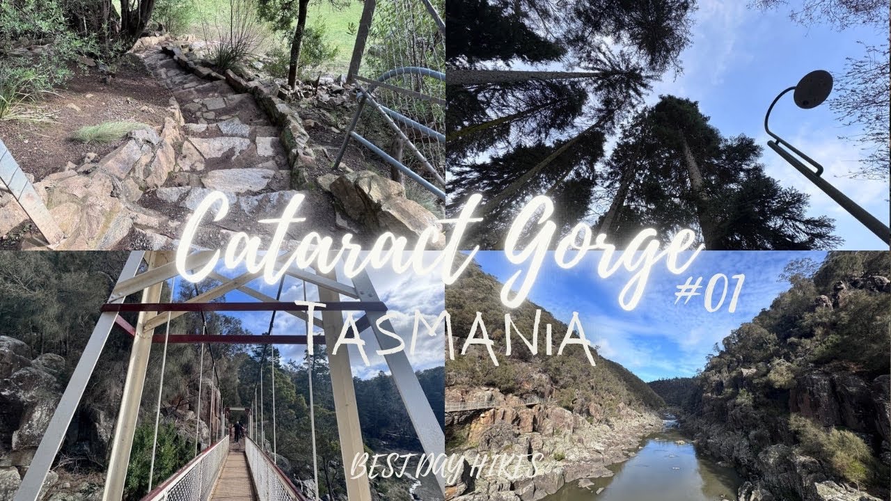 BEST DAY HIKES TASMANIA EP.01 - Cataract Gorge - Launceston