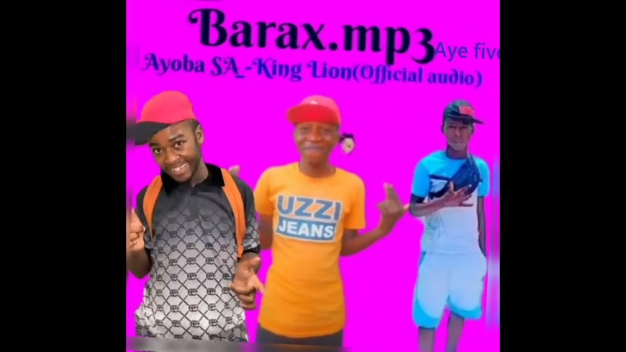 Barax by Ayoba SA_& King Lion_Percy five (official audio)mp4a
