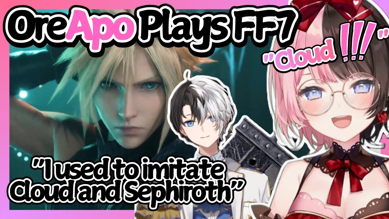 Oreapo Plays Final Fantasy VII Together 〖Kamito, Tachibana Hinano, FF7 - VSPO English Sub〗