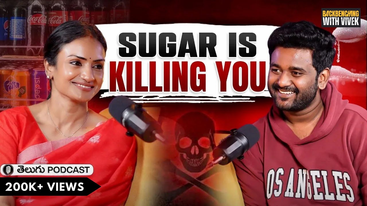 Save Yourself from SUGAR! Dr. Ananda Sagari's Secret Advice | Telugu Podcast | BBWV 21