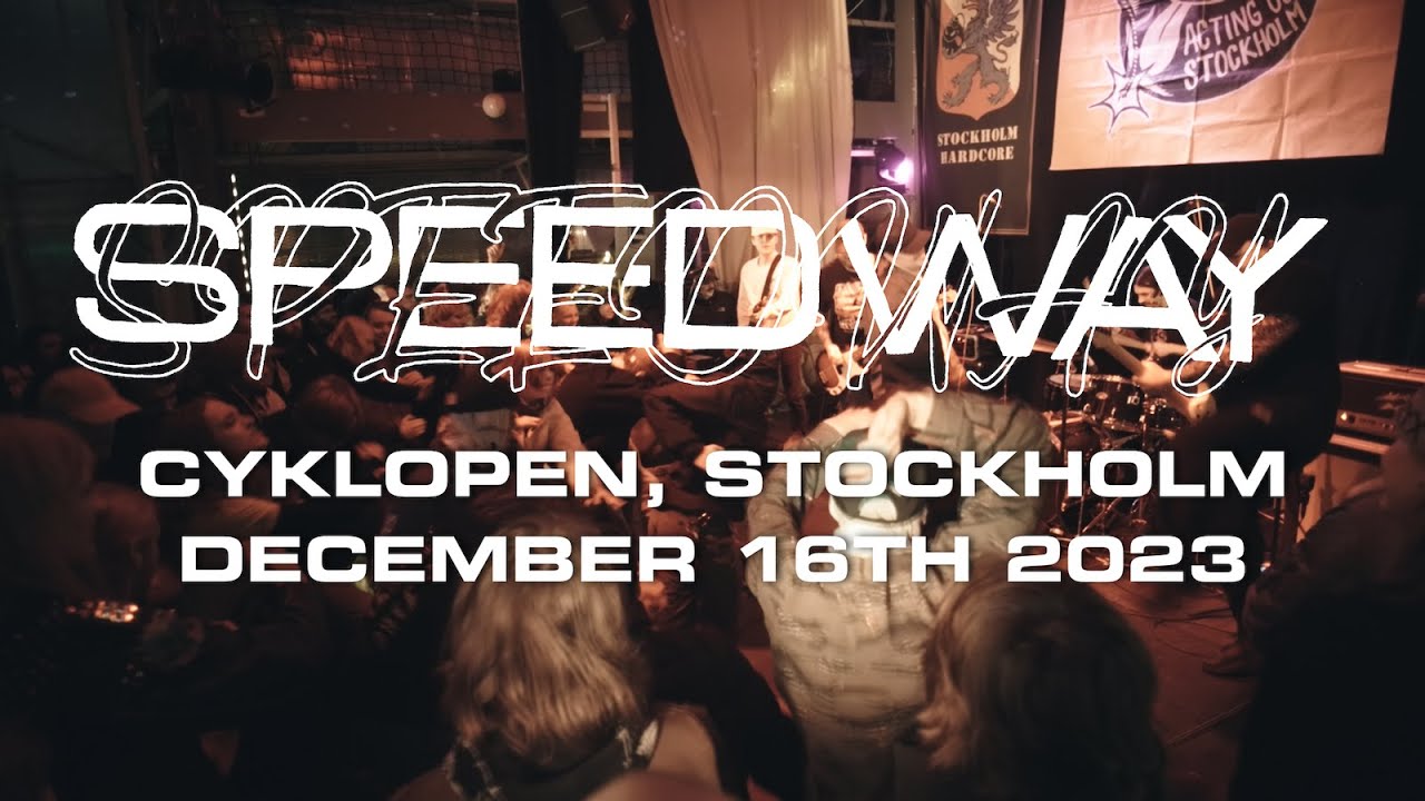 Speedway | Cyklopen, Stockholm | 16.12.23